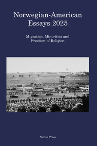 Joranger, Terje Mikael Hasle (ed.): NAHA 2025. Migration, Minorities and Freedom of Religion