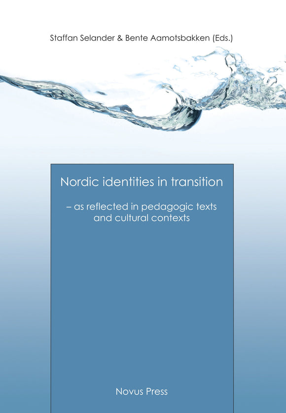 Selander/Aamotsbakken (Eds.): Nordic identities