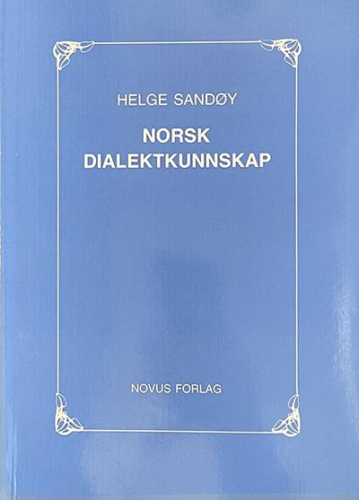 Sandøy, Helge: Norsk dialektkunnskap