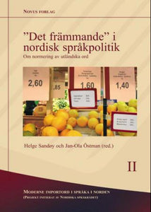 Sandøy, Helge et al. (red.): Det främmande i nordisk språkp