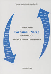Alhaug, Gulbrand: Fornamn i Noreg frå 1900 til 1975