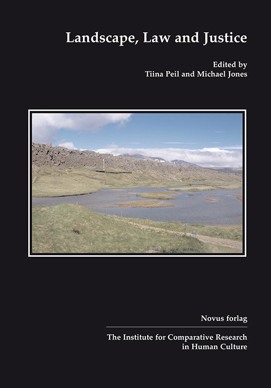 Peil, Tiina at al. (eds.): Landscape, law and justice