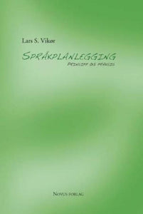Vikør, Lars S.: Språkplanlegging