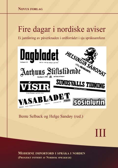 MIN 3. Selback, Bente et al (red.): Fire dagar i nordiske aviser