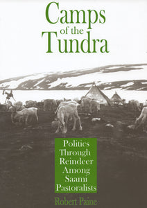 Paine, Robert: Camps of the Tundra