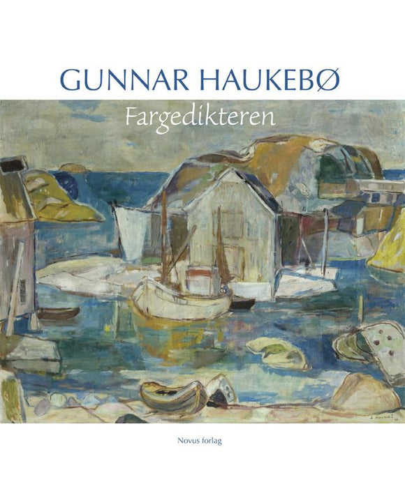 Aasland, Ane H. (red.): Gunnar Haukebø