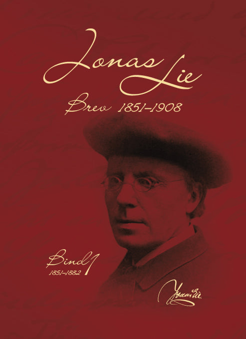 Holm-Olsen, Anne Grete: Jonas Lie Brev (3 bind)