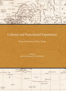 Mustad/Rahbek Eds.: Colonial and Postcolonial Experiences