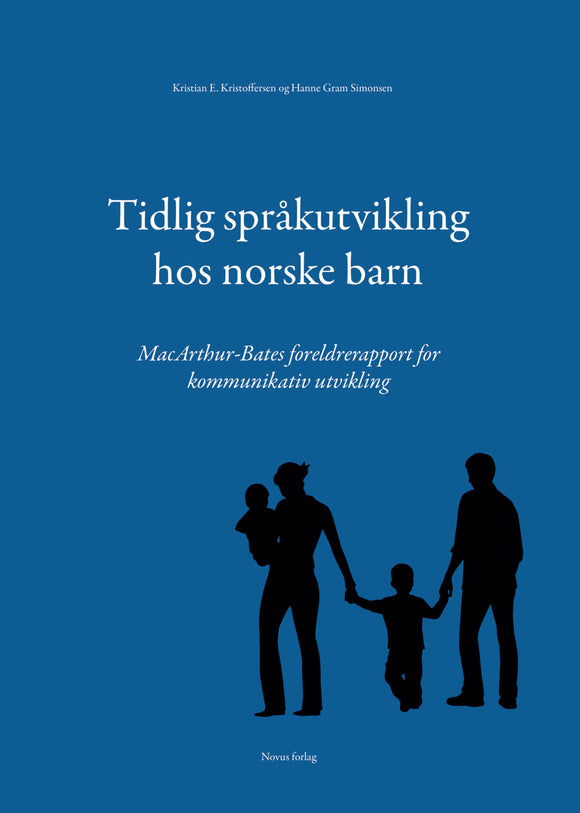 Kristoffersen/Simonsen: Tidlig språkutvikling hos norske barn