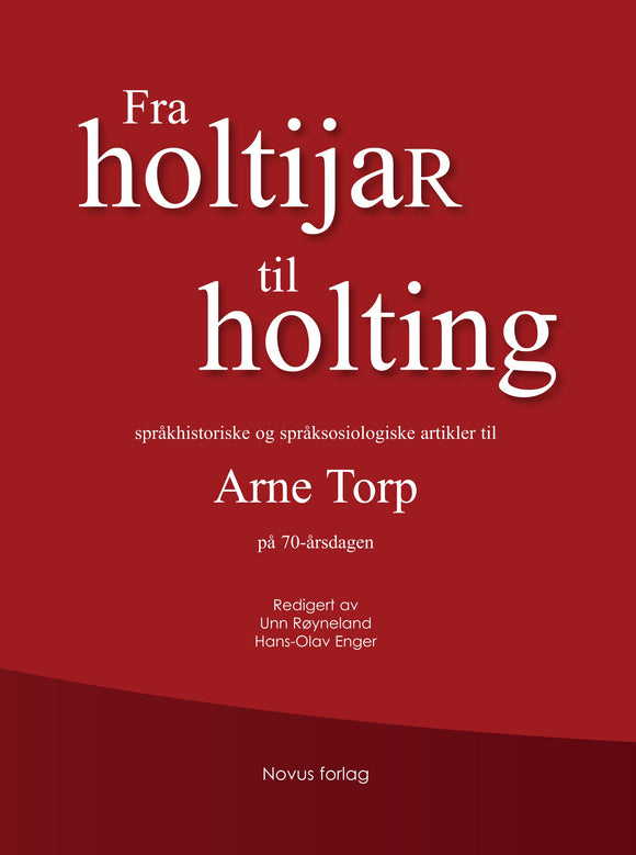 Enger/Røyneland (red.): Fra holtijaR til holting