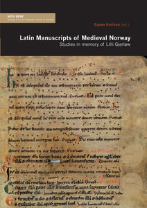 Karlsen, Espen (ed.): Latin Manuscripts of Medieval Norway