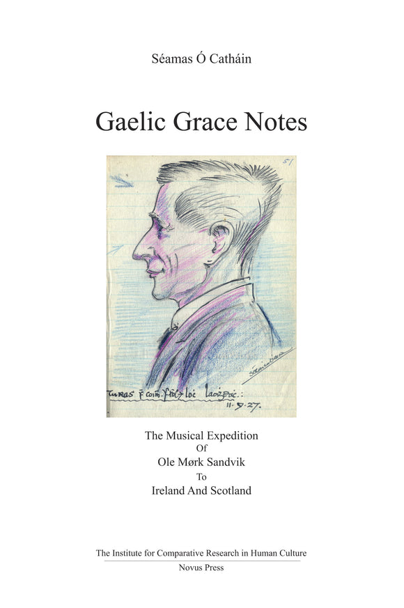 Séamas Ó Catháin: Gaelic Grace Notes