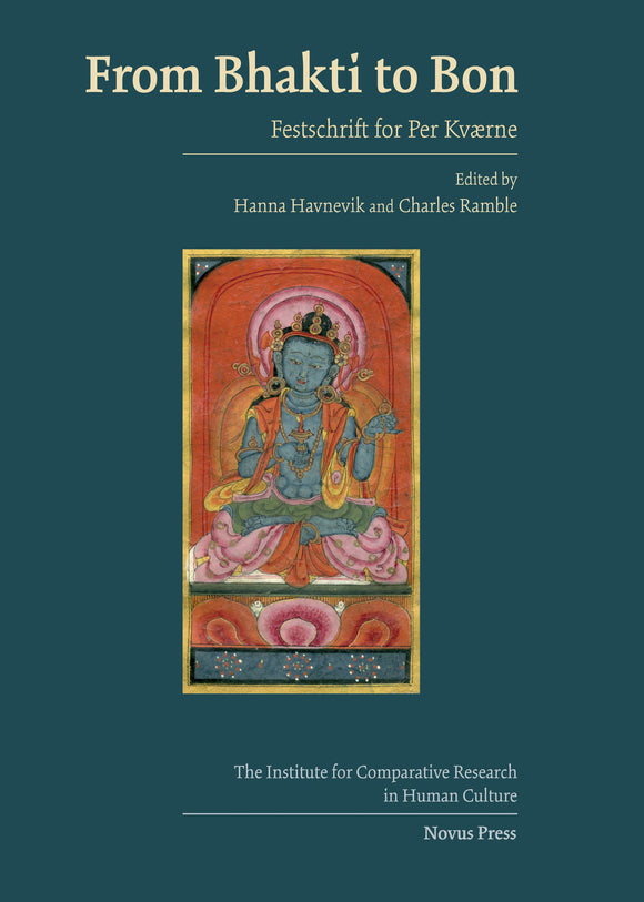 Havnevik/Ramble (eds): From Bhakti to Bon