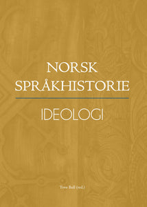 Sandøy/Nesse (red.): Norsk Språkhistorie 3 - Ideologi