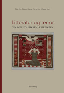Eliassen/Foss/Nylander (red.): Litteratur og terror