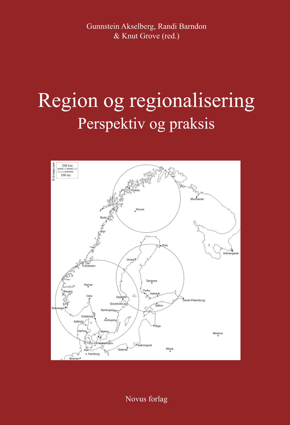 Akselberg/Barndon/Grove: Region og regionialisering