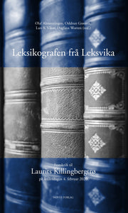 Almenningen/Grønvik/Vikør/Worren (red.): Leksikografen frå Leksvika
