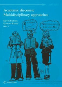 Fløttum, Kjersti & Francois Rastier: Academic discourse : multidisiplinary approaches